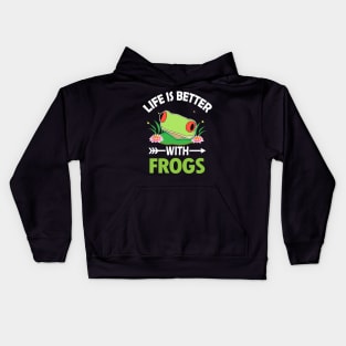 LIFE IS BETTER WITH FROGS Kids Hoodie